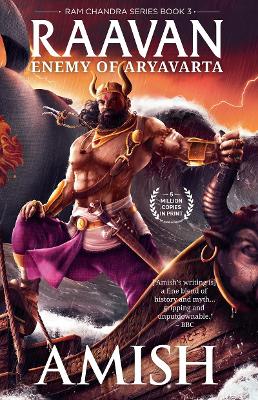 Raavan: Enemy of Aryavarta by Amish Tripathi