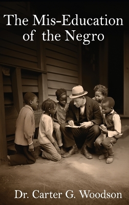 The Mis-Education of the Negro book