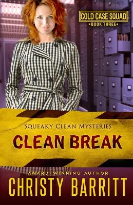 Clean Break: Cold Case Squad, 3 book