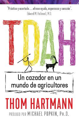 TDAH: Un cazador en un mundo de agricultores book
