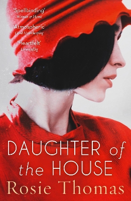 Daughter of the House by Rosie Thomas