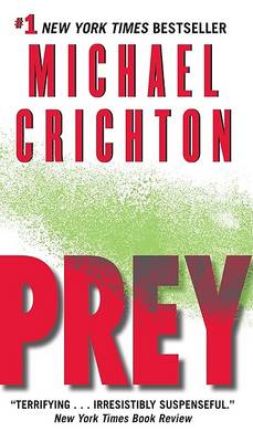 Prey by Michael Crichton