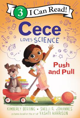 Cece Loves Science: Push and Pull book