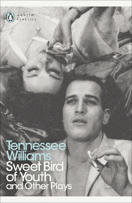 Sweet Bird of Youth and Other Plays by Tennessee Williams