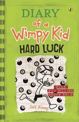 Hard Luck: Diary of a Wimpy Kid (BK8) by Jeff Kinney