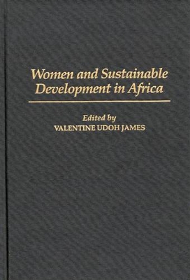 Women and Sustainable Development in Africa book