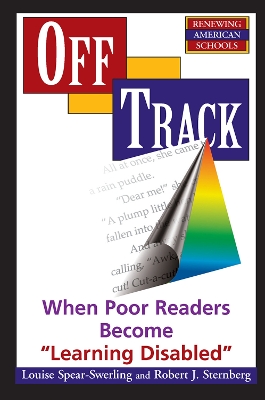 Off Track: When Poor Readers Become 