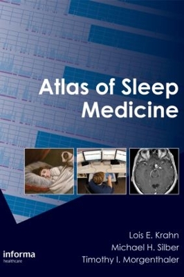 Atlas of Sleep Medicine by Lois E. Krahn