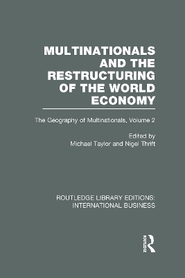Multinationals and the Restructuring of the World Economy book
