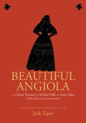 Beautiful Angiola by Jack Zipes