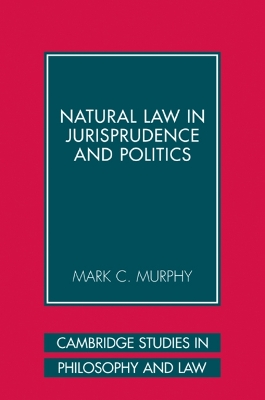 Natural Law in Jurisprudence and Politics book