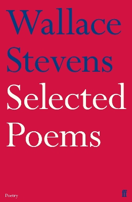 Selected Poems by Wallace Stevens