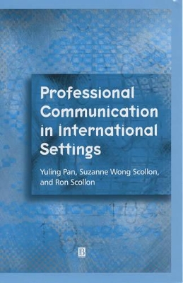 Professional Communication in International Settings by Yuling Pan