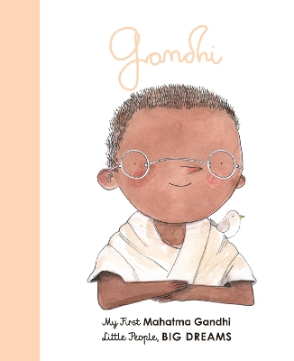 Mahatma Gandhi: My First Mahatma Gandhi: Volume 25 book