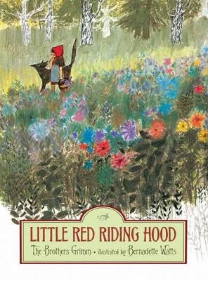 Little Red Riding Hood by Jacob Grimm