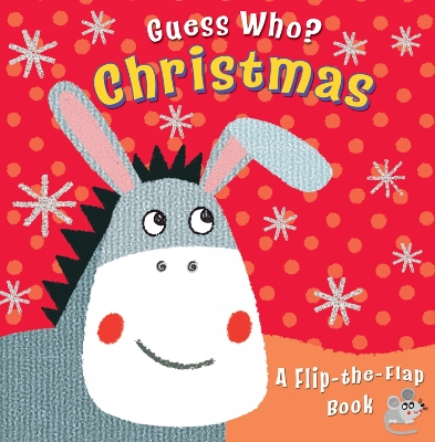 Guess Who? Christmas: A Flip-the-Flap Book book