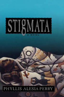 Stigmata: a Novel book