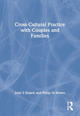 Cross-Cultural Practice with Couples and Families book