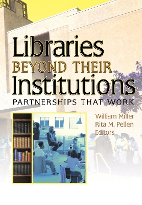 Libraries Beyond Their Institutions by Rita Pellen