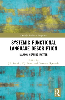 Systemic Functional Language Description: Making Meaning Matter by J.R. Martin