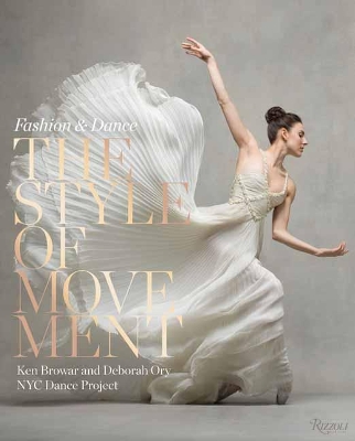 Style of Movement: Fashion and Dance book