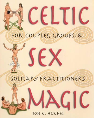 Celtic Sex Magic book
