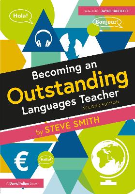 Becoming an Outstanding Languages Teacher by Steve Smith