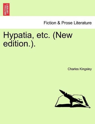 Hypatia, Etc. (New Edition.). book