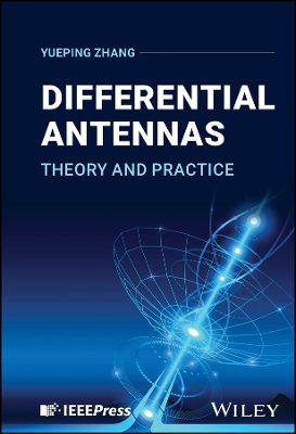Differential Antennas: Theory and Practice book