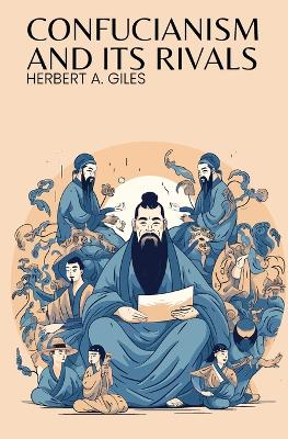 Confucianism and Its Rivals book