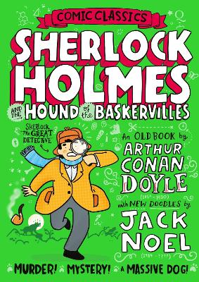 Sherlock Holmes and the Hound of the Baskervilles (Comic Classics) book