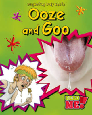 Ooze and Goo book
