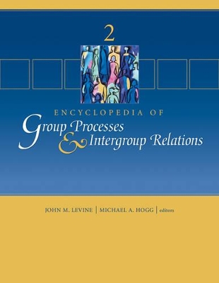 Encyclopedia of Group Processes and Intergroup Relations by John M. Levine