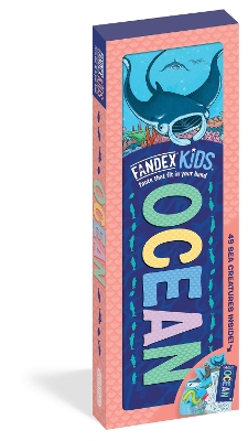 Fandex Kids: Ocean: Facts That Fit in Your Hand: 49 Sea Creatures Inside! book