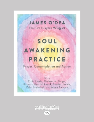 Soul Awakening Practice by James O'Dea