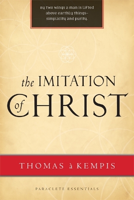 The Imitation of Christ by Thomas à Kempis