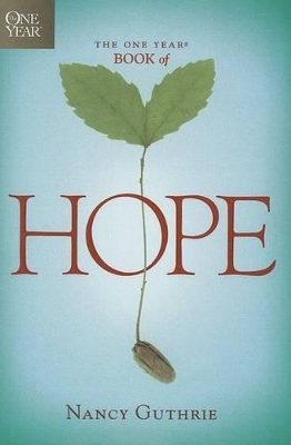 The The One Year Book of Hope by Nancy Guthrie
