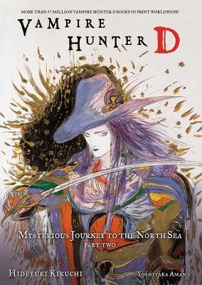 Vampire Hunter D Volume 8: Mysterious Journey To The North Sea, Part Two book