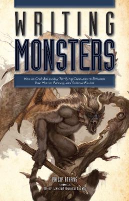 Writing Monsters by Philip Athans