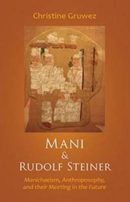 Mani and Rudolf Steiner book