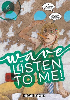 Wave, Listen to Me! 6 book