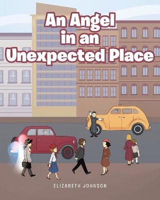 An Angel in an Unexpected Place book