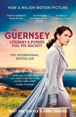 The Guernsey Literary and Potato Peel Pie Society Film Tie-In by Mary Ann Shaffer
