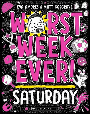 Worst Week Ever! Saturday book