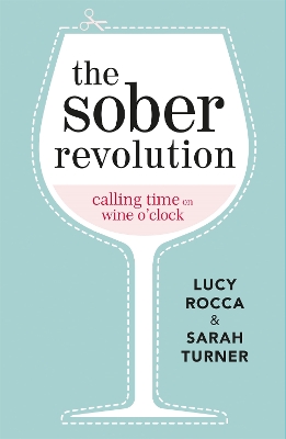 Sober Revolution by Lucy Rocca