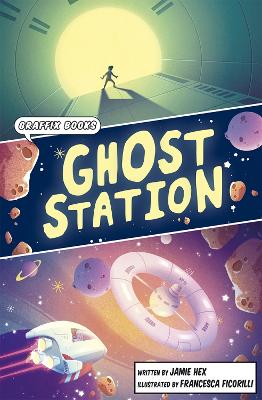 Ghost Station: Graphic Reluctant Reader book