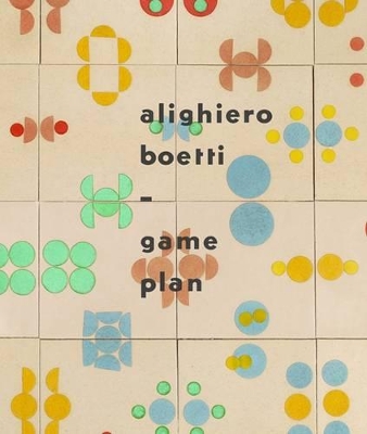 Alighiero Boetti:Game Plan book