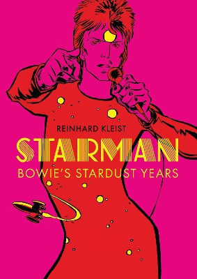 Starman: Bowie's Stardust Years book
