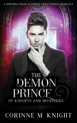 The Demon Prince: A Supernatural Academy Paranormal Romance book