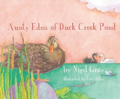 Aunty Edna of Duck Creek Pond book